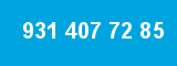 931 407 72 85